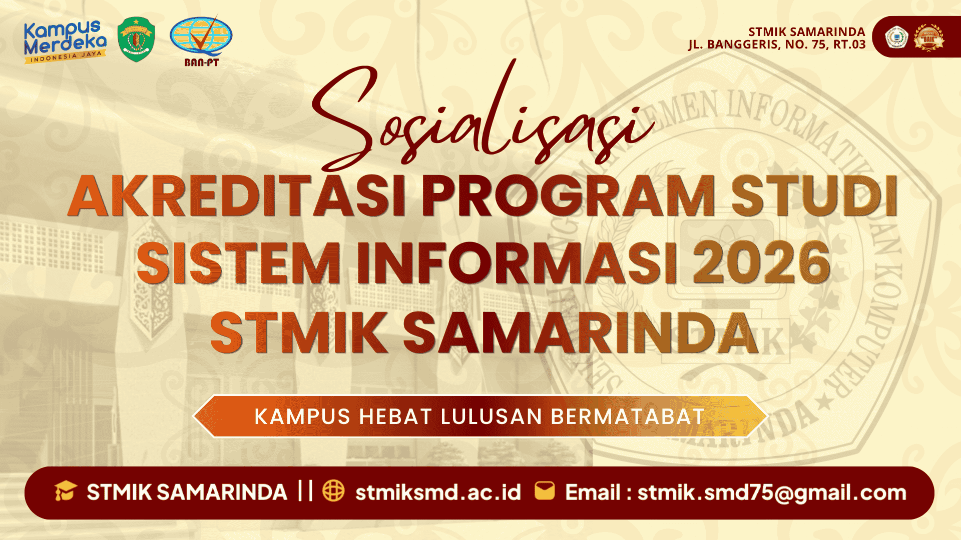 Sosialisasi Persiapan Akreditasi Program Studi Sistem Informasi STMIK Samarinda